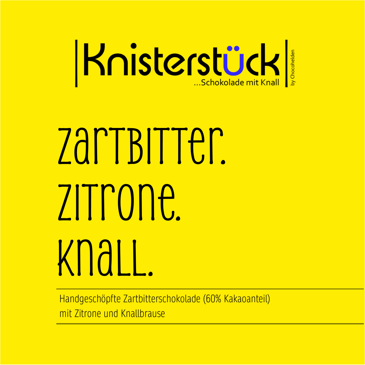 Zartbitter mit Zitrone & Knall